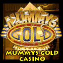 Mummys Gold Casino - Online Casino Games